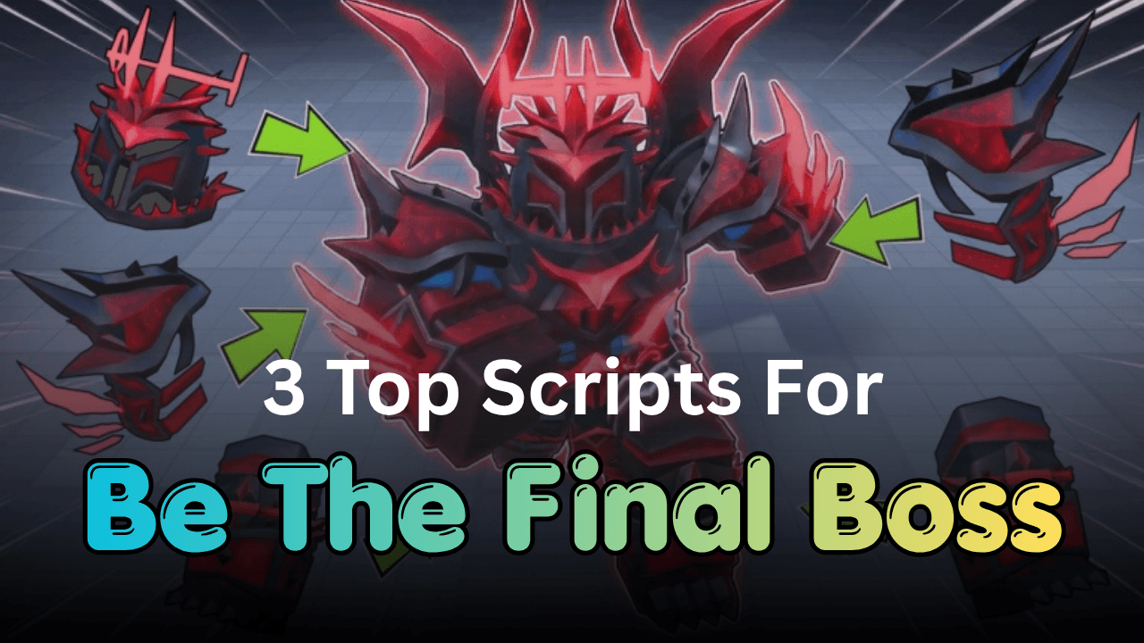 3 Top Be The Final Boss Scripts - Auto Attack, Kill Aura & Auto Roll for Be The Final Boss