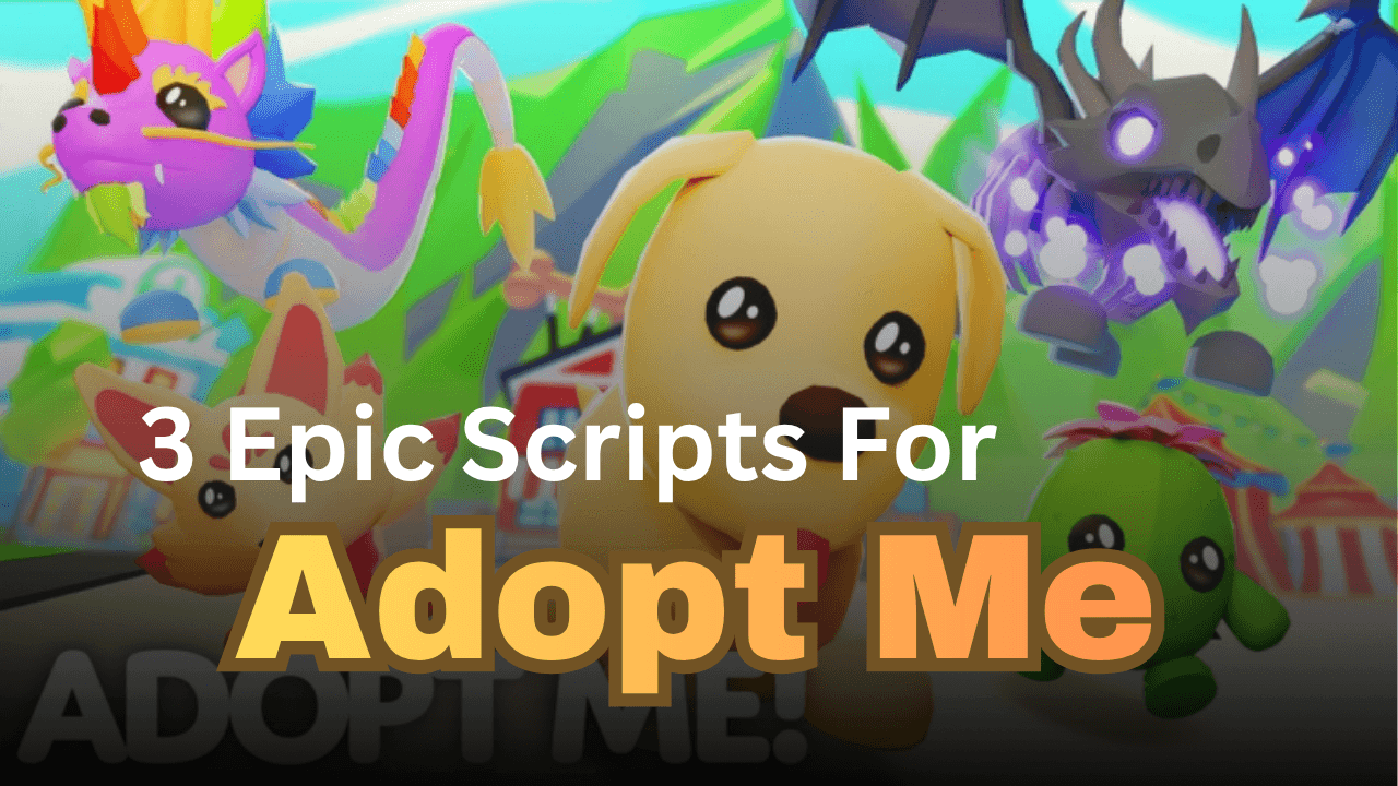 3 Epic Adopt Me Scripts Pastebin (2026) - Auto Farm, House Clone & No Key