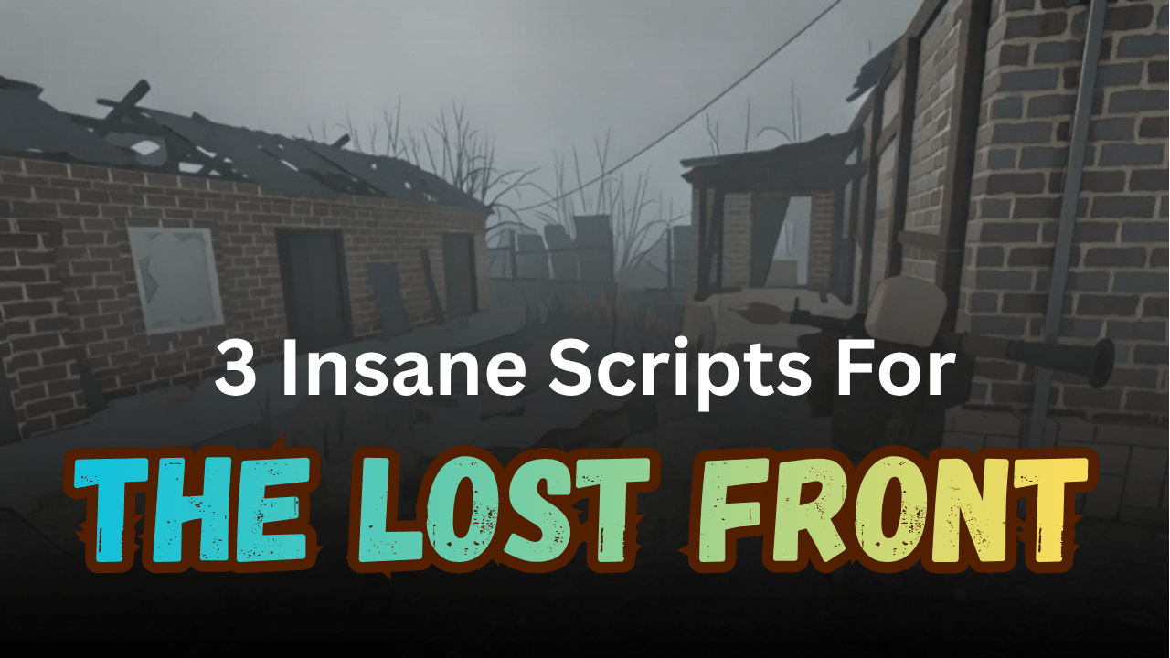 3 Insane The Lost Front Scripts Pastebin (2026) - No Key ESP & Aimbot