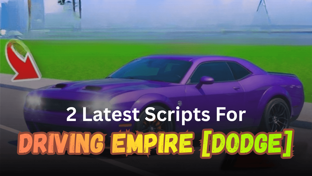 2 Latest Driving Empire [DODGE] Scripts Pastebin (2026) - Auto Rob, Auto Arrest, Money Farm & No Key