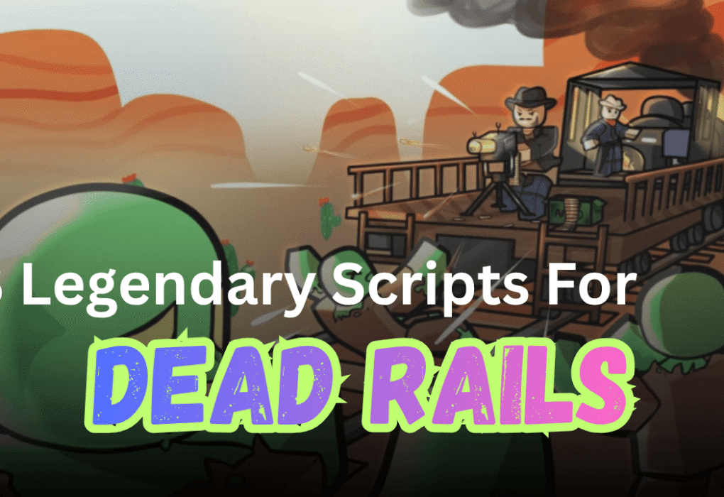 3 Legendary Dead Rails Scripts Pastebin (2026) – Auto Farm, ESP, No Key