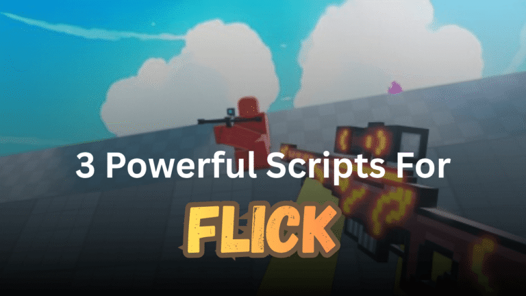 3 Powerful Flick Scripts Pastebin (2026) – Aimbot, ESP, Fly & No Key
